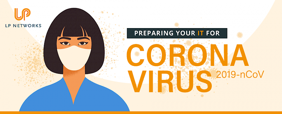Preparing your IT for Coronavirus.