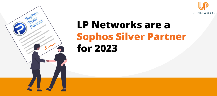 LP Networks are a Sophos Silver Partner for 2023