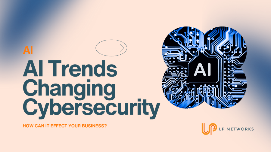 AI Trends Changing Cybersecurity as We Know IT
